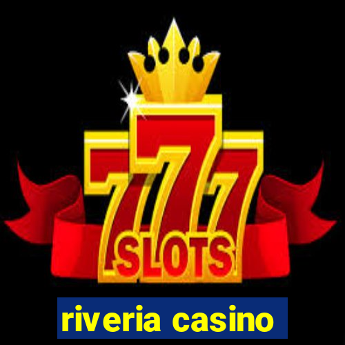 riveria casino