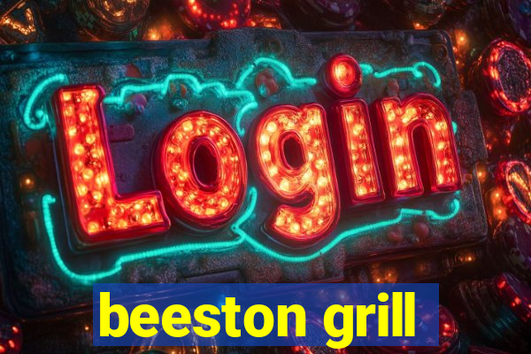 beeston grill