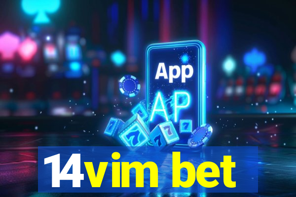 14vim bet