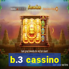 b.3 cassino