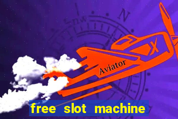 free slot machine with bonus