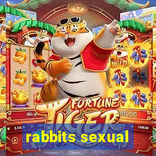 rabbits sexual