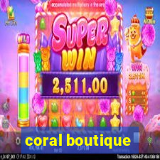 coral boutique