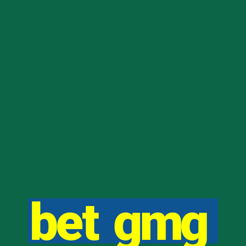 bet gmg