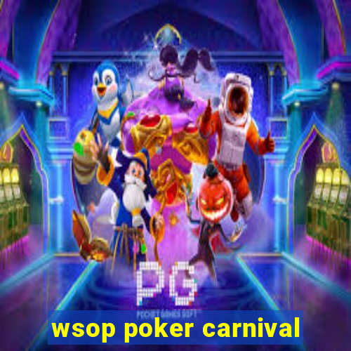 wsop poker carnival