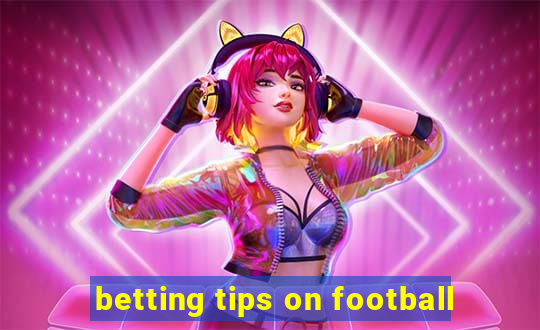 betting tips on football