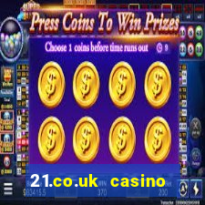 21.co.uk casino bonus code