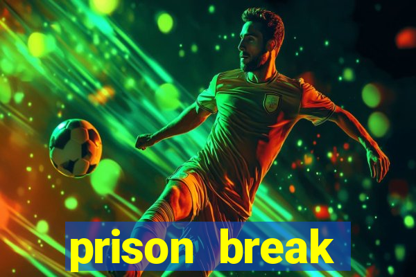 prison break completo online