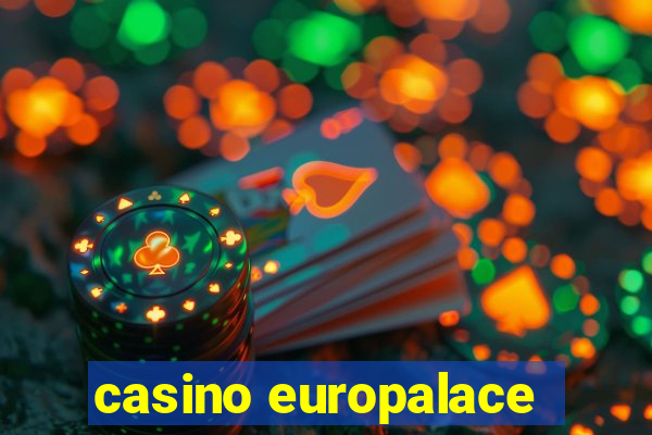 casino europalace