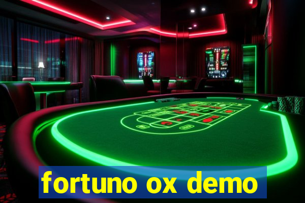 fortuno ox demo