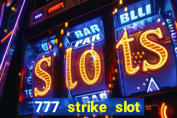 777 strike slot free play