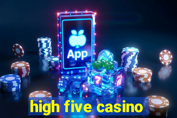 high five casino