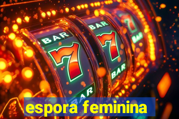 espora feminina