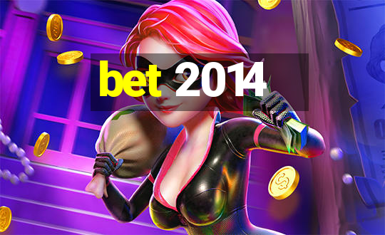 bet 2014