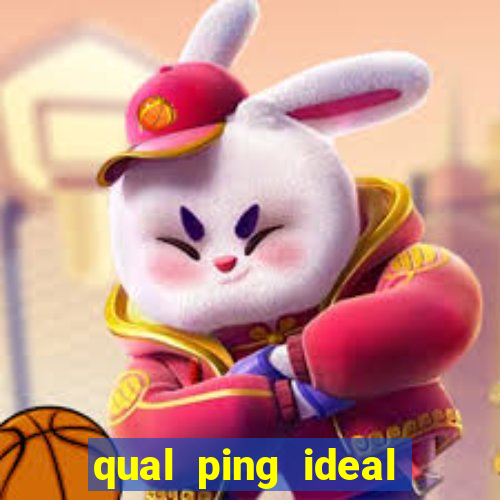 qual ping ideal para jogos online