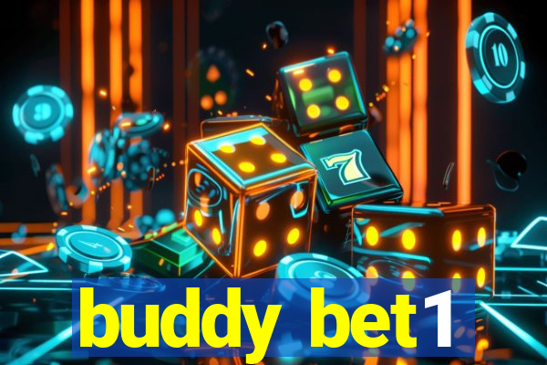 buddy bet1