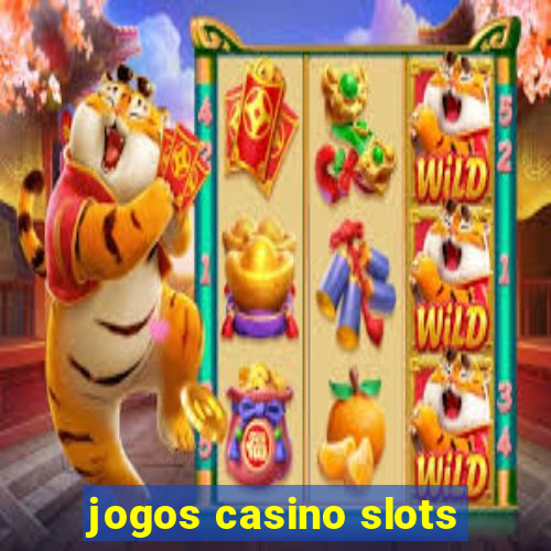 jogos casino slots