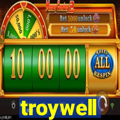 troywell