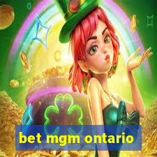 bet mgm ontario