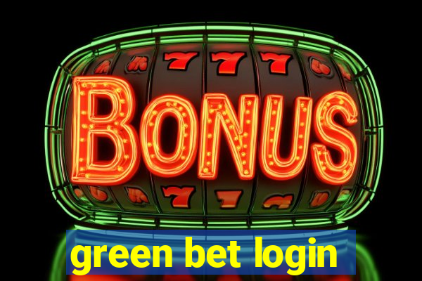 green bet login