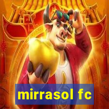 mirrasol fc