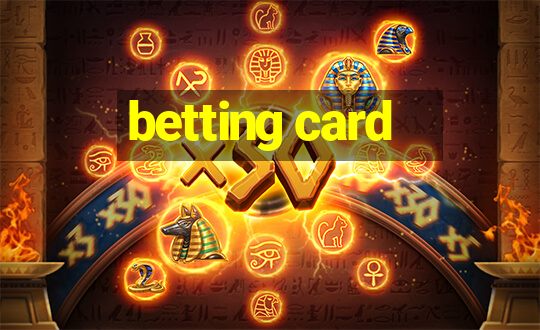 betting card