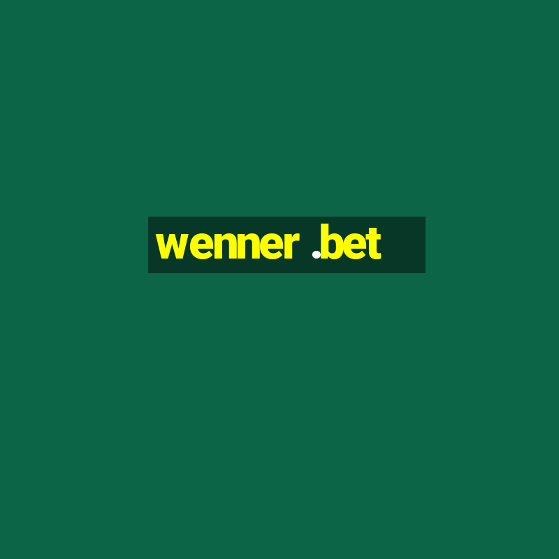 wenner .bet