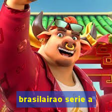 brasilairao serie a