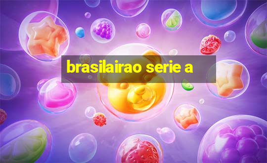 brasilairao serie a