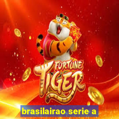 brasilairao serie a