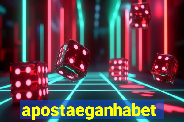 apostaeganhabet