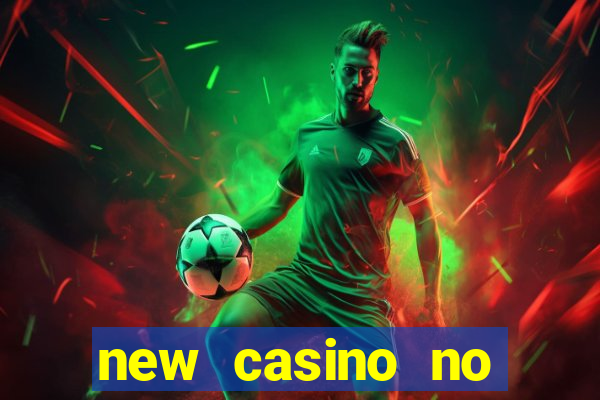 new casino no deposit bonus