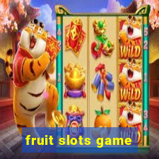 fruit slots game