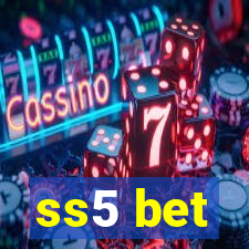 ss5 bet