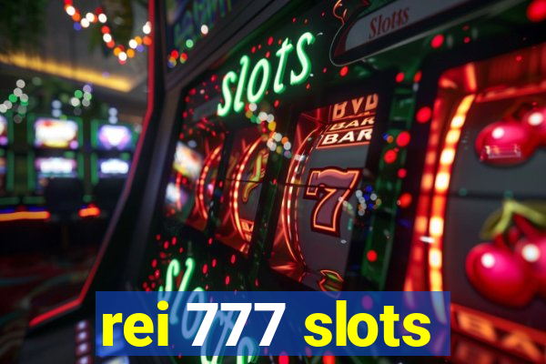 rei 777 slots