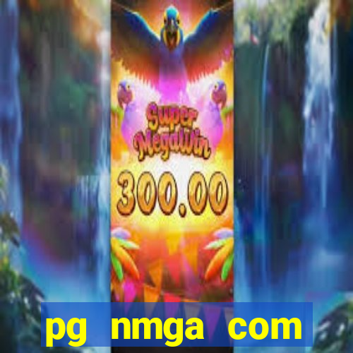 pg nmga com fortune tiger login download