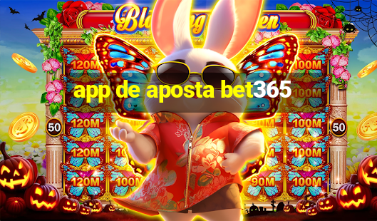 app de aposta bet365