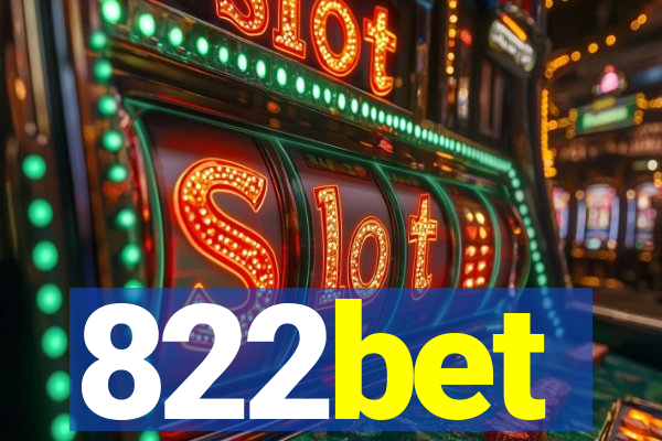 822bet