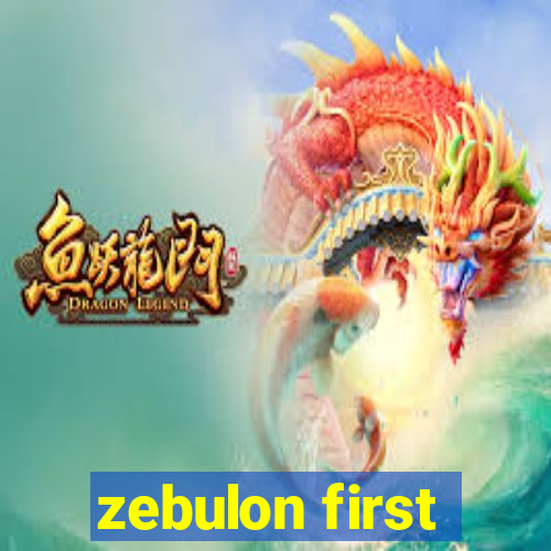 zebulon first