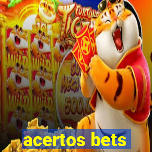 acertos bets