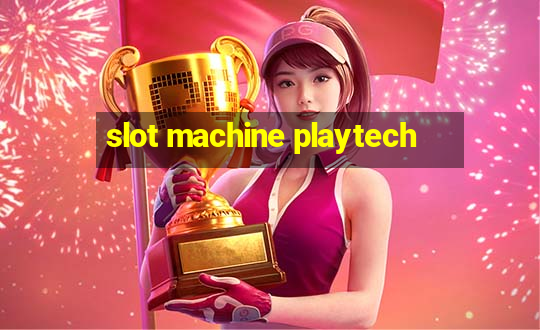 slot machine playtech