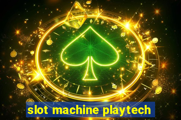 slot machine playtech