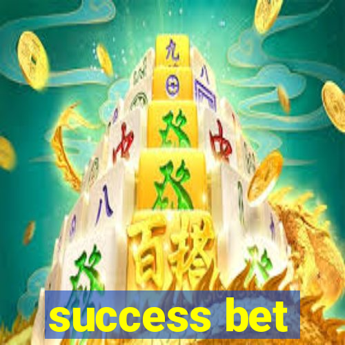 success bet