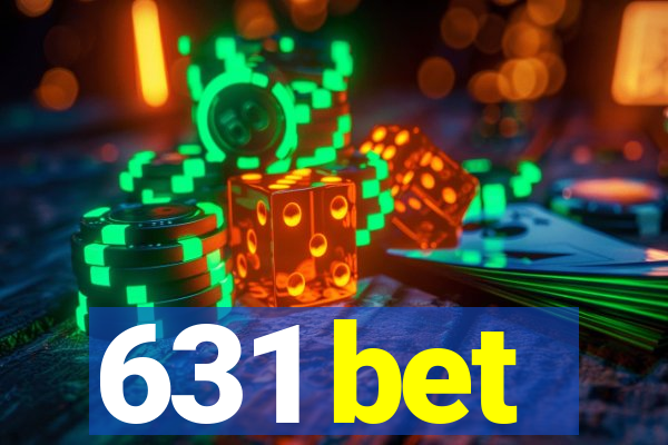 631 bet