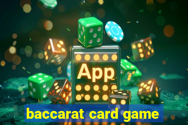 baccarat card game