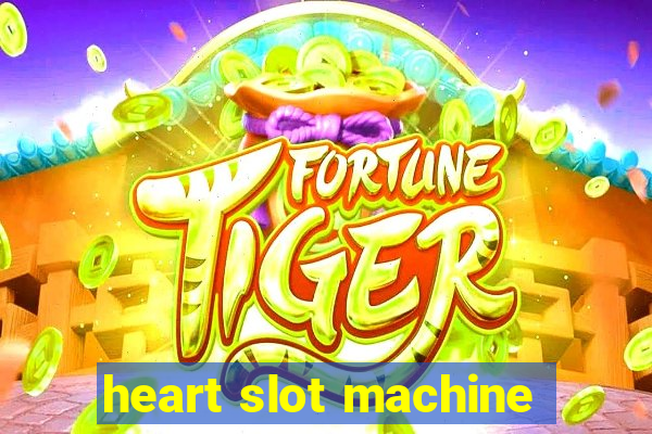 heart slot machine