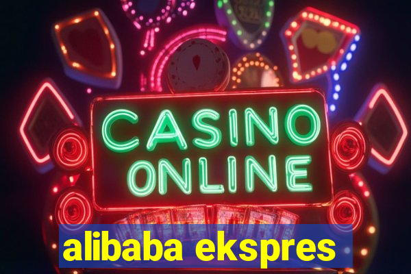 alibaba ekspres