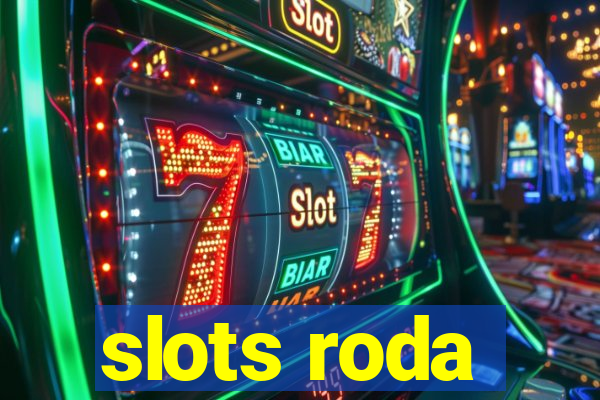 slots roda