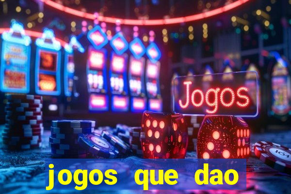 jogos que dao dinheiro para jogar