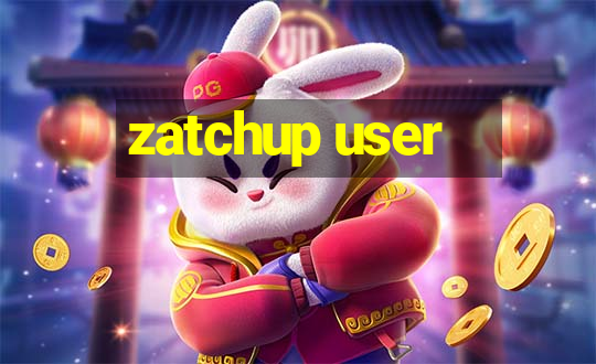 zatchup user